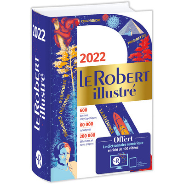 Le Robert Illustré et son dictionnaire en ligne 2022 -  Collectif - LE ROBERT