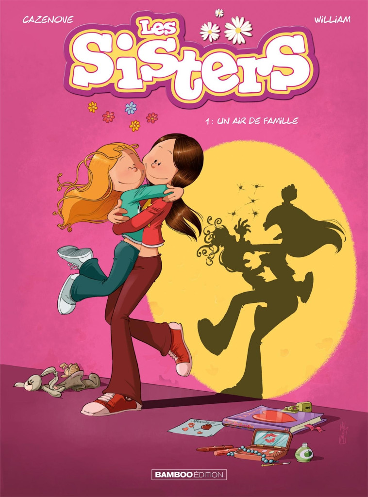 Les Sisters - tome 01 - Christophe Cazenove - BAMBOO