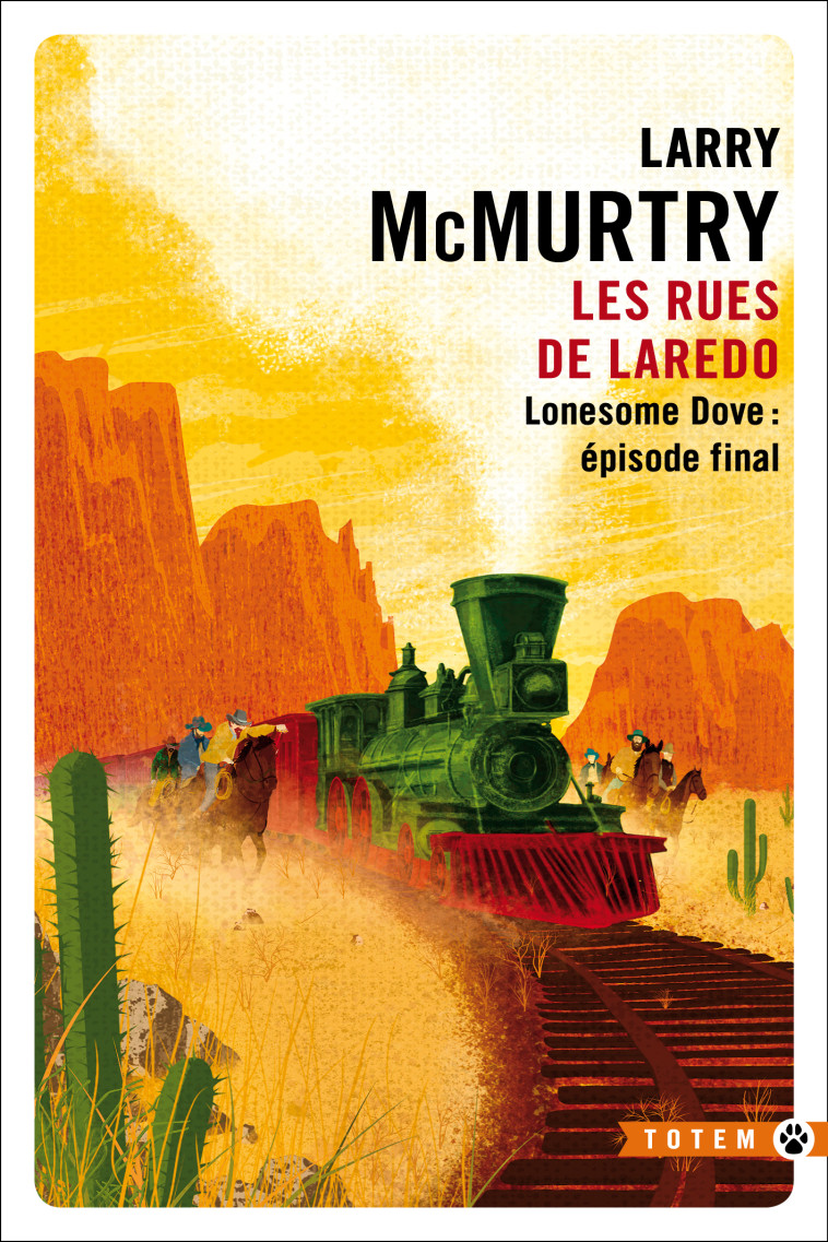 Les rues de Laredo - Larry McMurtry - GALLMEISTER