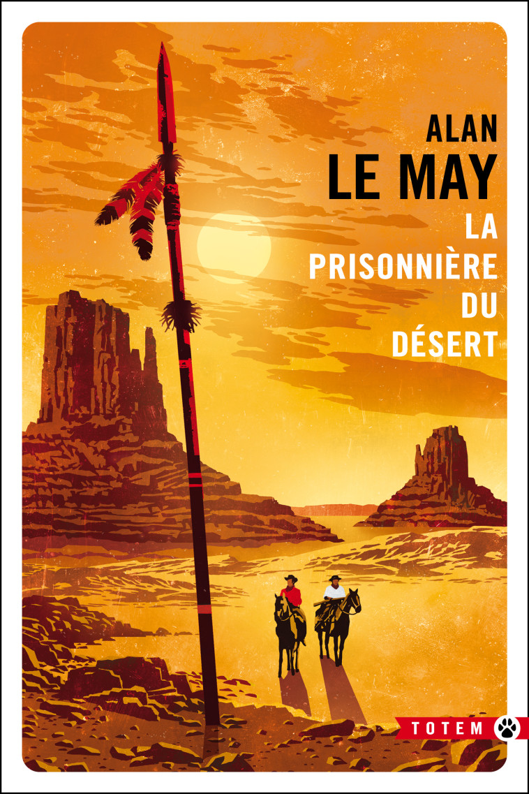 La prisonnière du désert - Alan Le may - GALLMEISTER