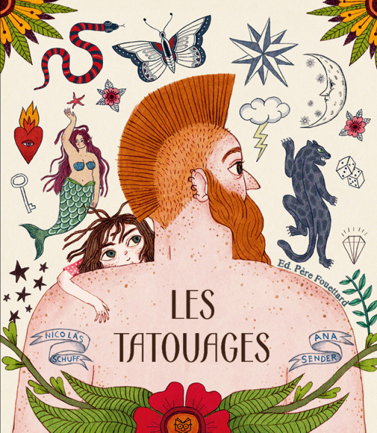 LES TATOUAGES - Nicolás SCHUFF - PERE FOUETTARD