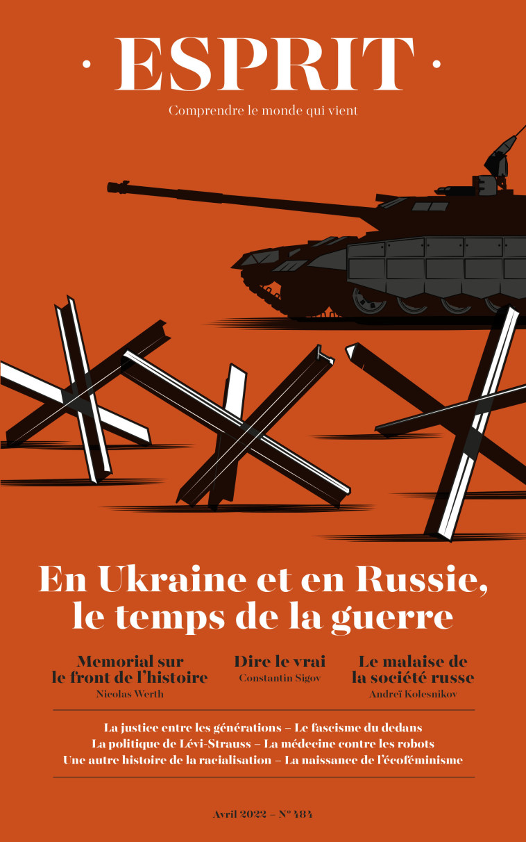 Esprit - En Ukraine et en Russie, le temps de la guerre -  Collectif - REVUE ESPRIT