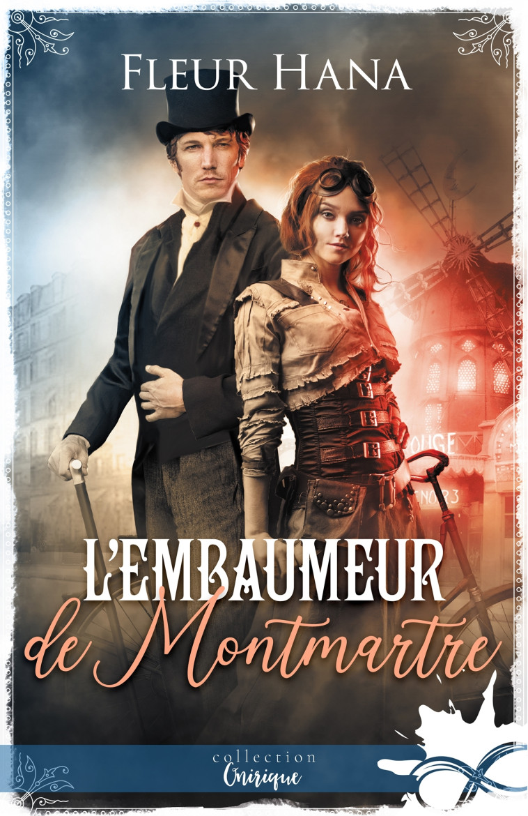 L'embaumeur de Montmartre - Fleur Hana - COLL INFINITY