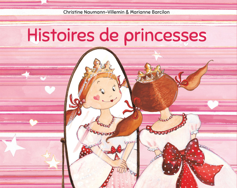 Histoires de princesses - Christine Naumann-Villemin - KALEIDOSCOPE