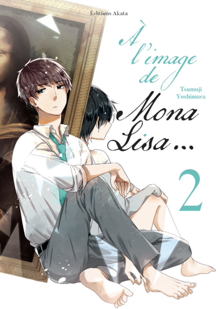 A l'image de Mona Lisa... - Tome 2 - Tsumuji Yoshimura - AKATA