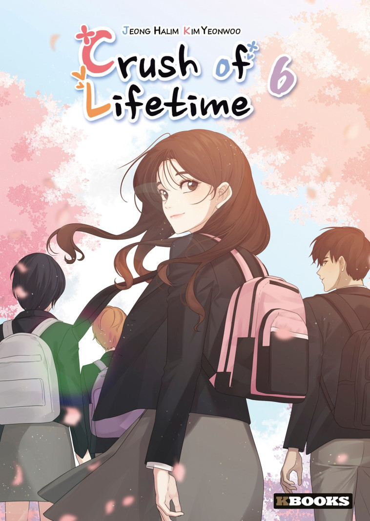 Crush of Lifetime  T06 - Halim Jeong - KBOOKS