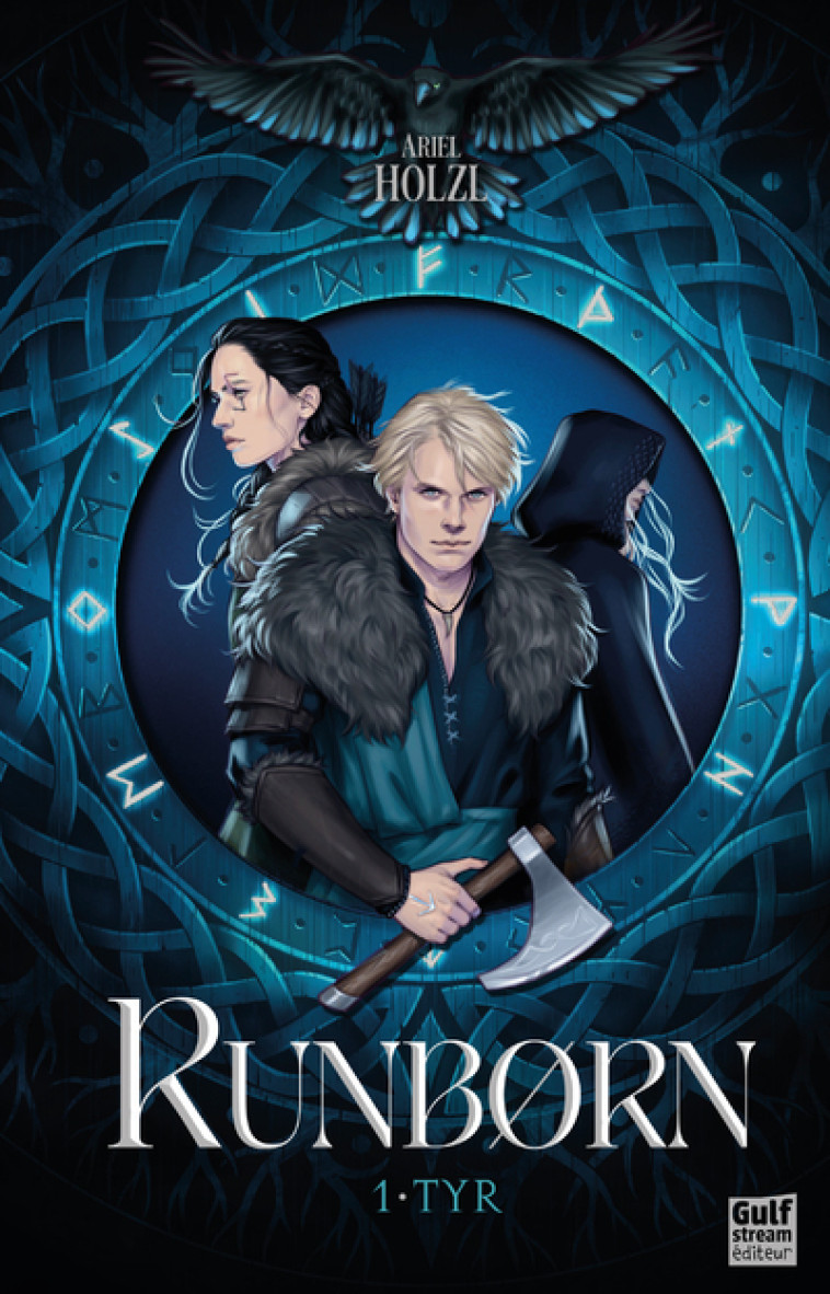 Runborn - Tome 1 Tyr - Ariel Holzl - GULF STREAM