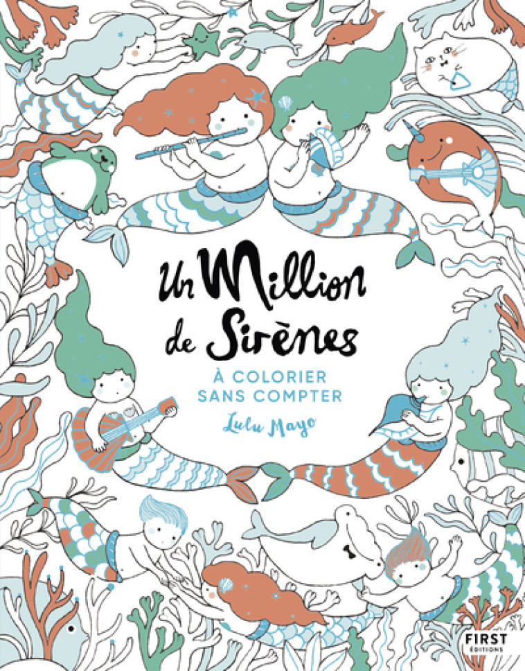 Un million de sirènes - Lulu Mayo - FIRST