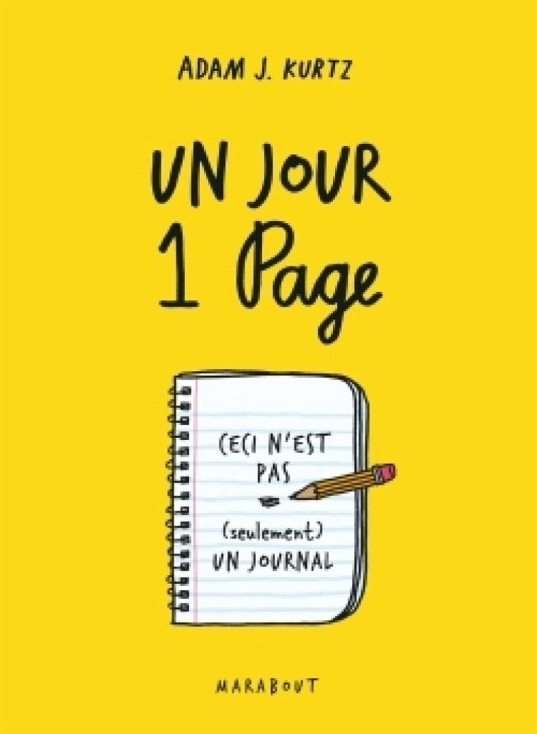 Un jour, une page - Adam J.Kurtz - MARABOUT