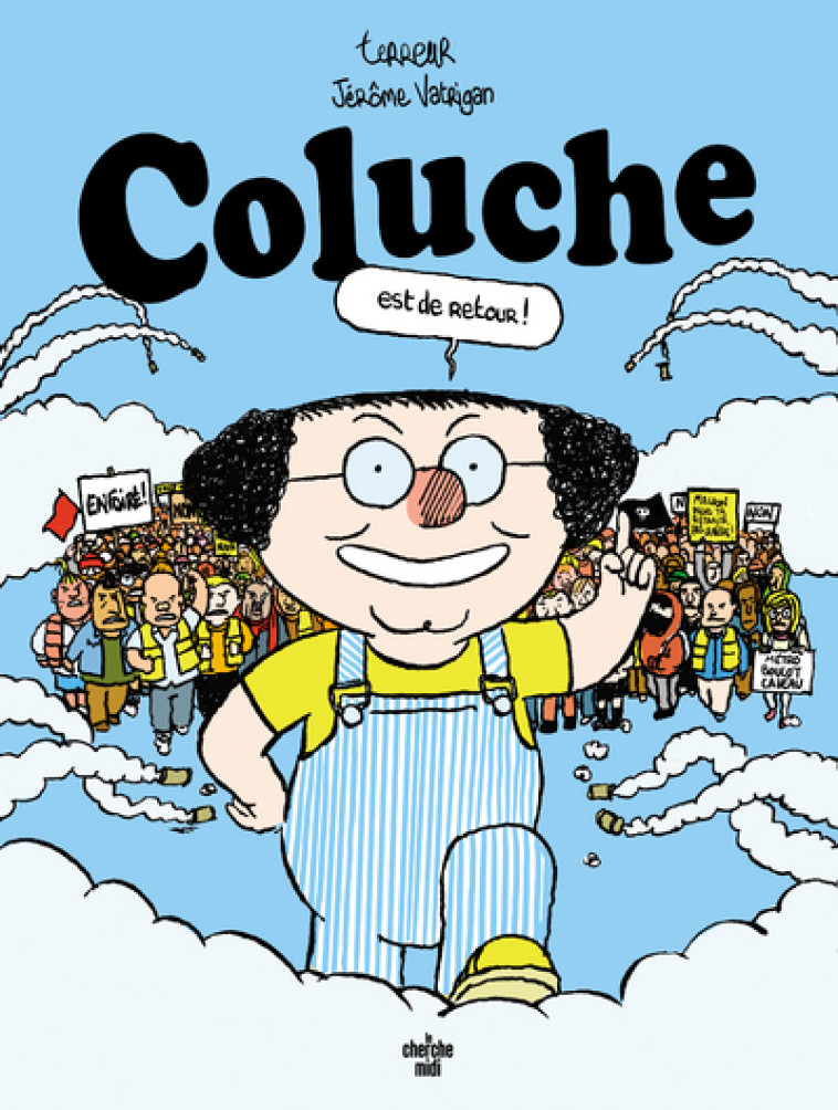 Coluche est de retour -  Terreur graphique - CHERCHE MIDI