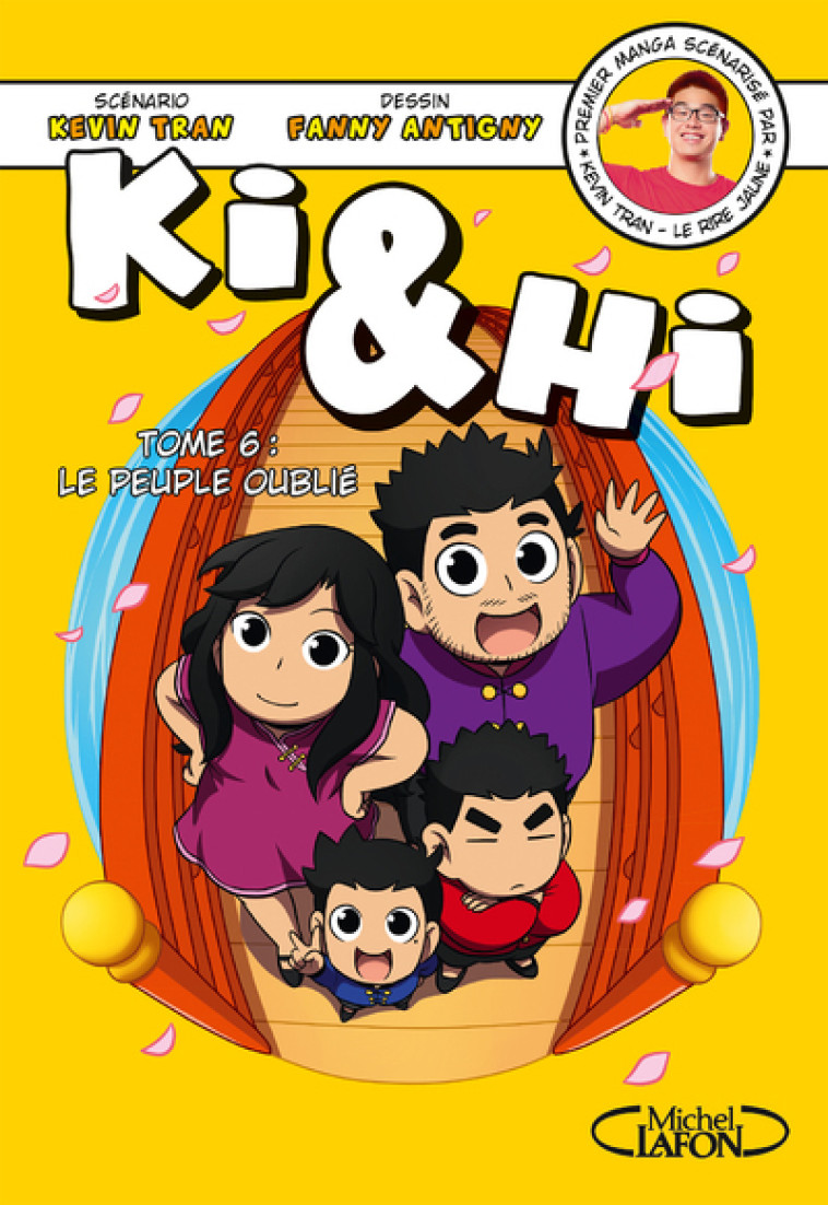 Ki & Hi - tome 6 Le peuple oublié - Kevin Tran - MICHEL LAFON