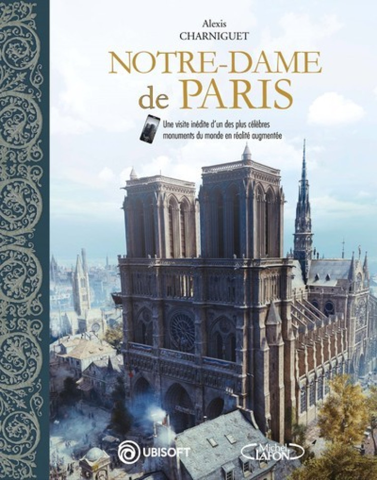 Notre-Dame de Paris -  Ubisoft - MICHEL LAFON