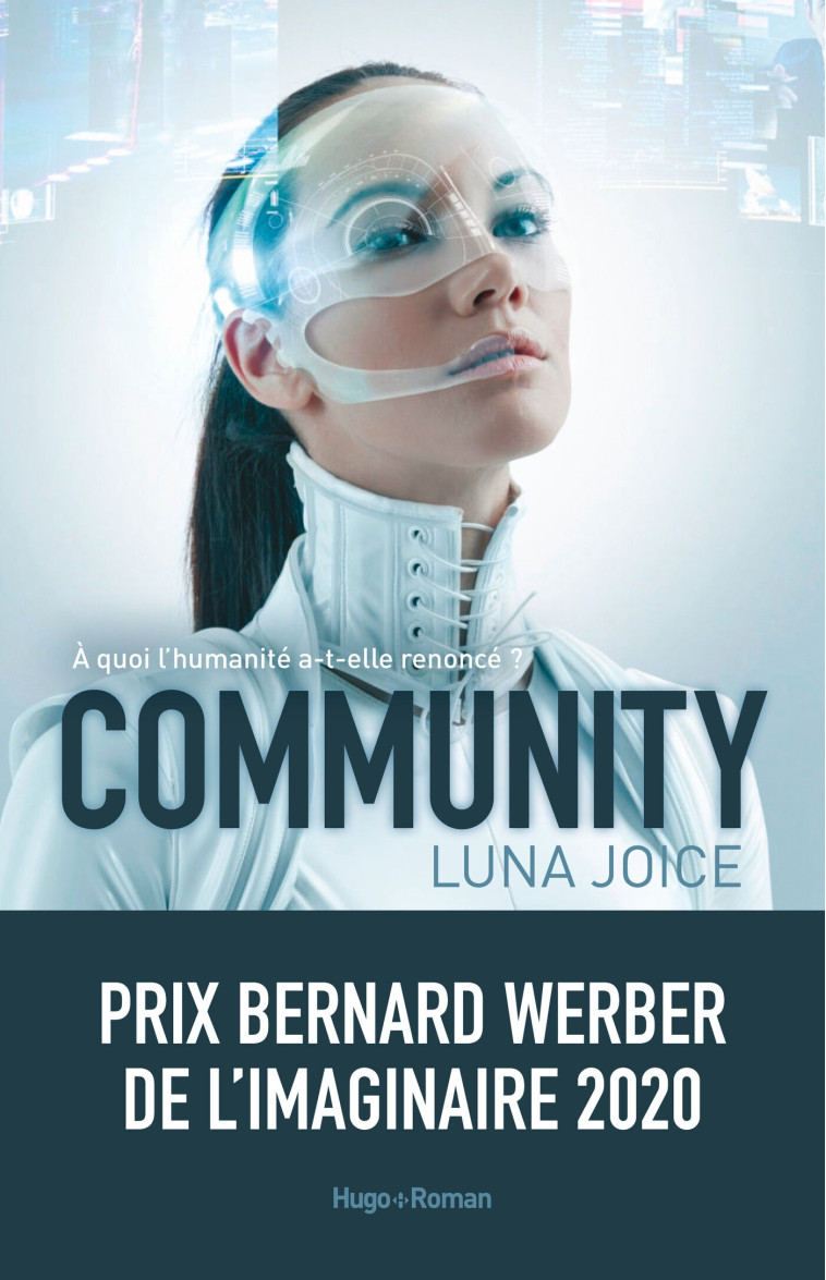 Community - Prix Bernard Werber de l'Imaginaire 2020 - Luna Joice - HUGO ROMAN