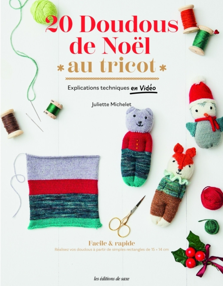 20 doudous de Noël au tricot - Juliette Michelet - DE SAXE