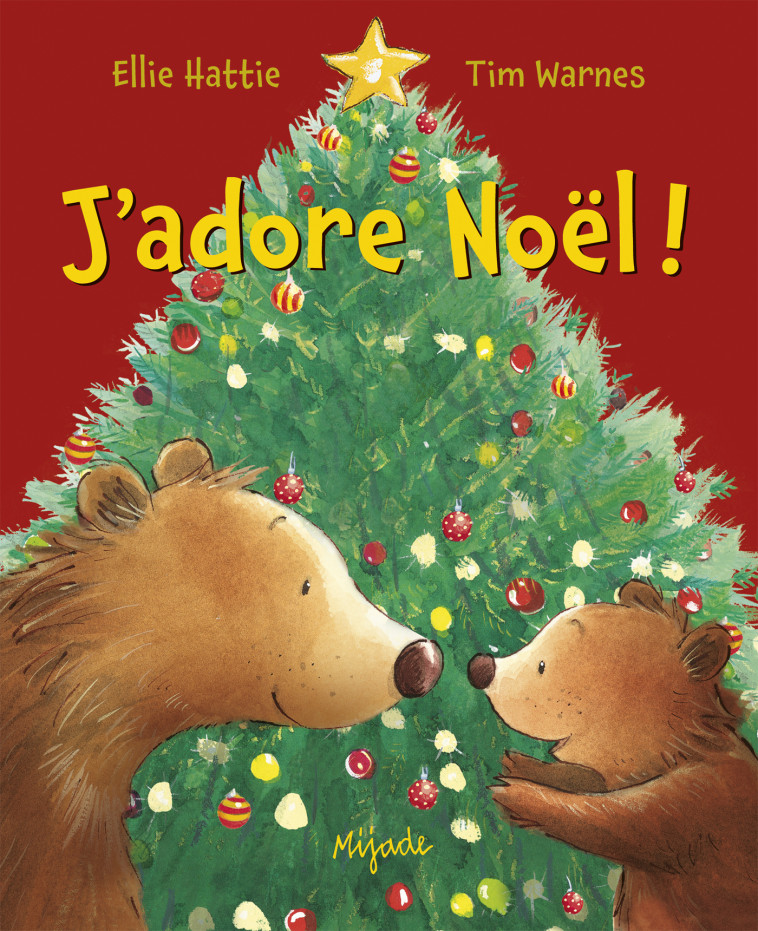 J'adore Noël! - Tim Warnes - MIJADE