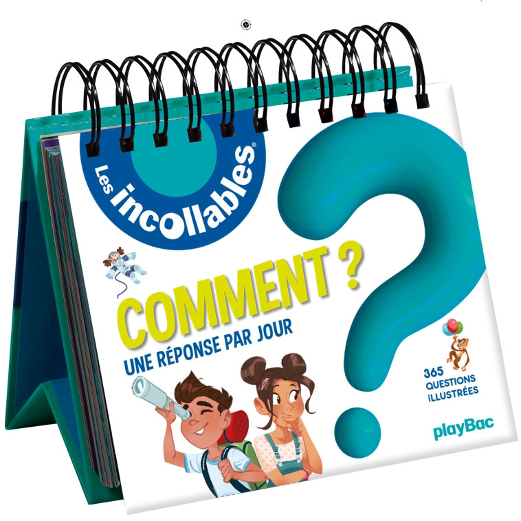 Calendrier Les "Comment ?" des Incollables en 365 questions -  Playbac Éditions - PLAY BAC