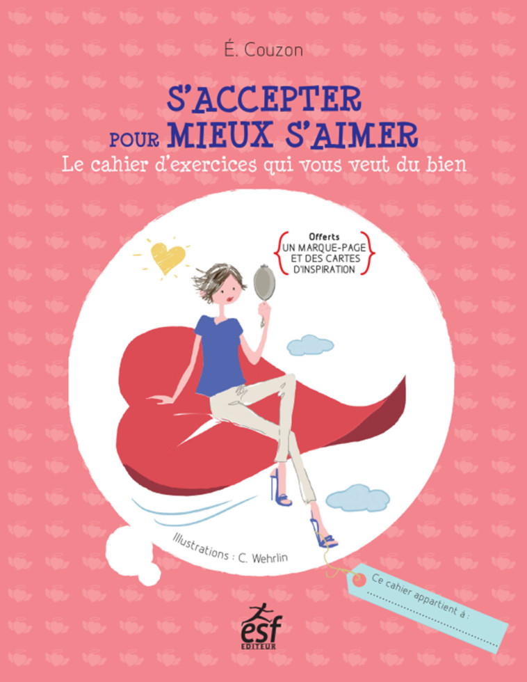 S'accepter pour mieux s'aimer - Elisabeth Couzon - ESF PRISMA