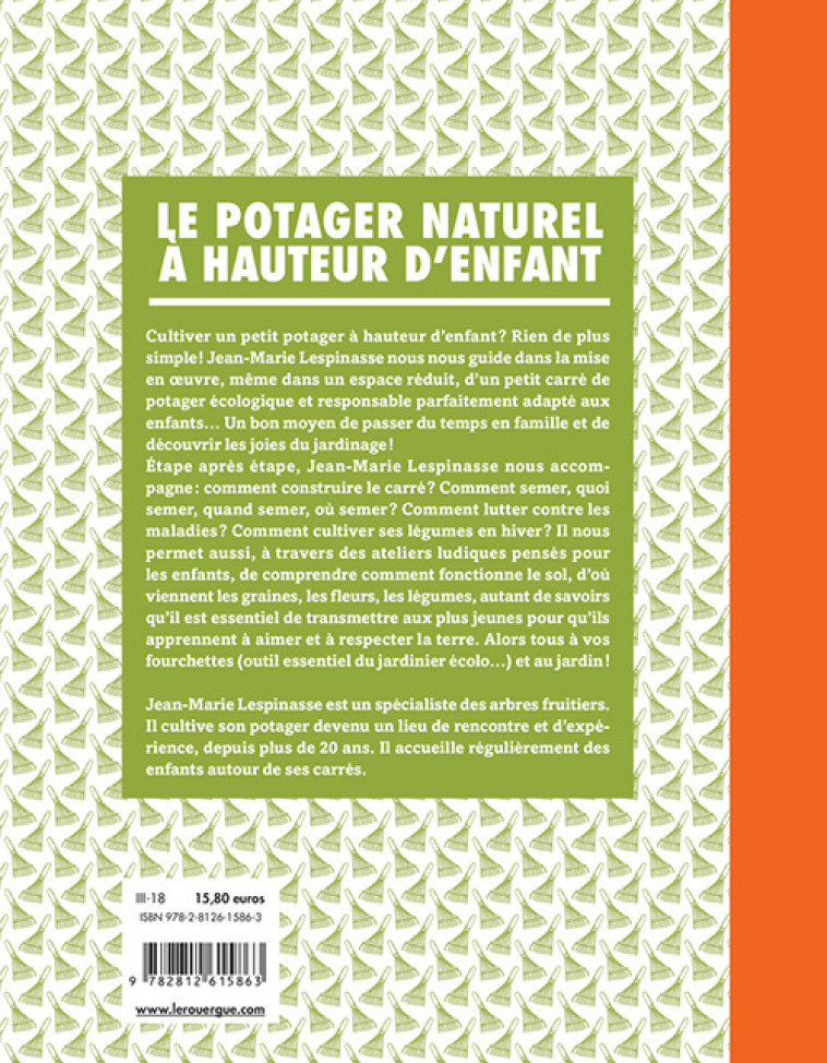 Le potager naturel à hauteur d'enfant - Jean-marie Lespinasse - ROUERGUE