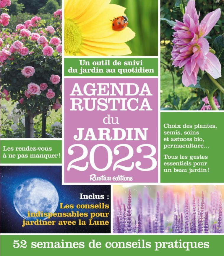 Agenda Rustica du jardin 2023 - Robert Elger - RUSTICA