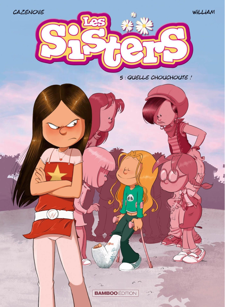 Les Sisters - tome 05 - Christophe Cazenove - BAMBOO