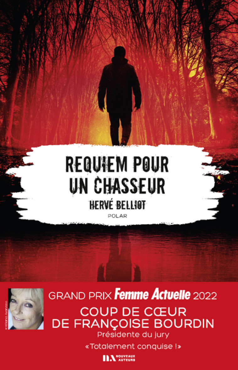 Requiem pour un chasseur - Coup de coeur de Françoise BOURDIN Grand Prix Femme Actuelle 2022 - Hervé Belliot - NOUVEAUX AUTEUR