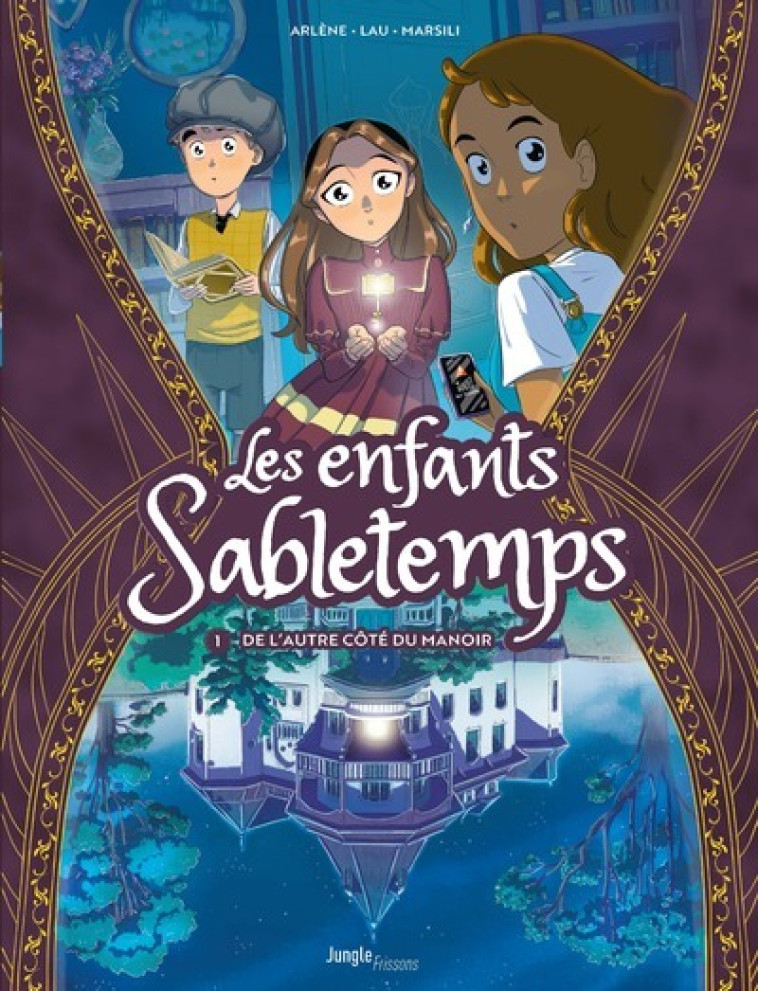 Les enfants Sabletemps - Tome 1 De l'autre côté du manoir - Alexandre Arlene - JUNGLE