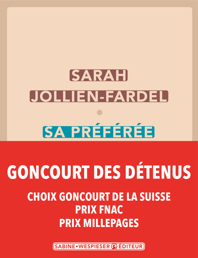 Sa préférée - Sarah Jollien-Fardel - SABINE WESPIESE