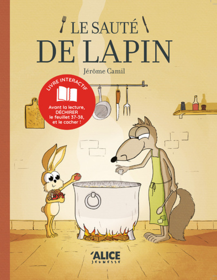 Le sauté de lapin - Jérôme Camil - ALICE