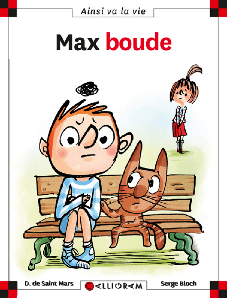 MAX BOUDE - DOMINIQUE SAINT MARS (DE) - CALLIGRAM