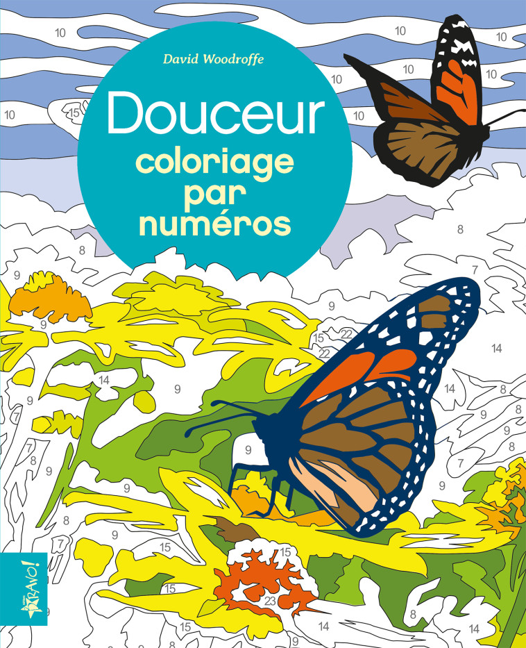 Douceur - Coloriage par numéros  - David Woodroffe - BRAVO