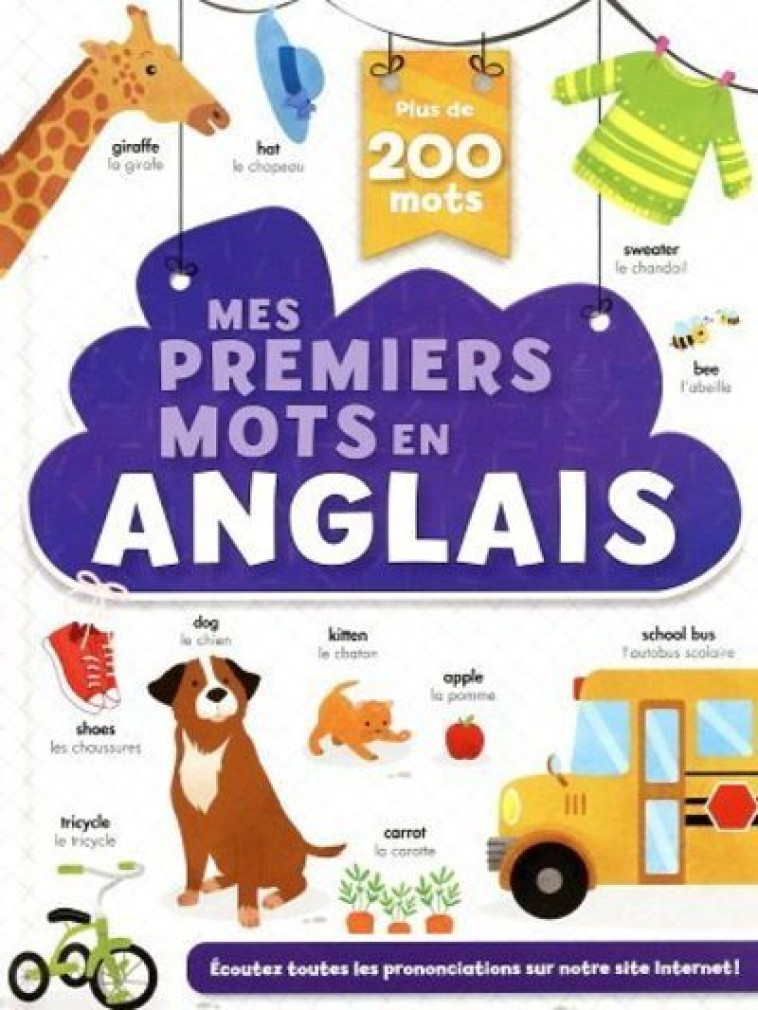 Mes premiers mots en anglais - Imagier bilingue - 200 mots de la vie de tous les jours dès 3 ans - Corinne Delporte - CRACKBOOM