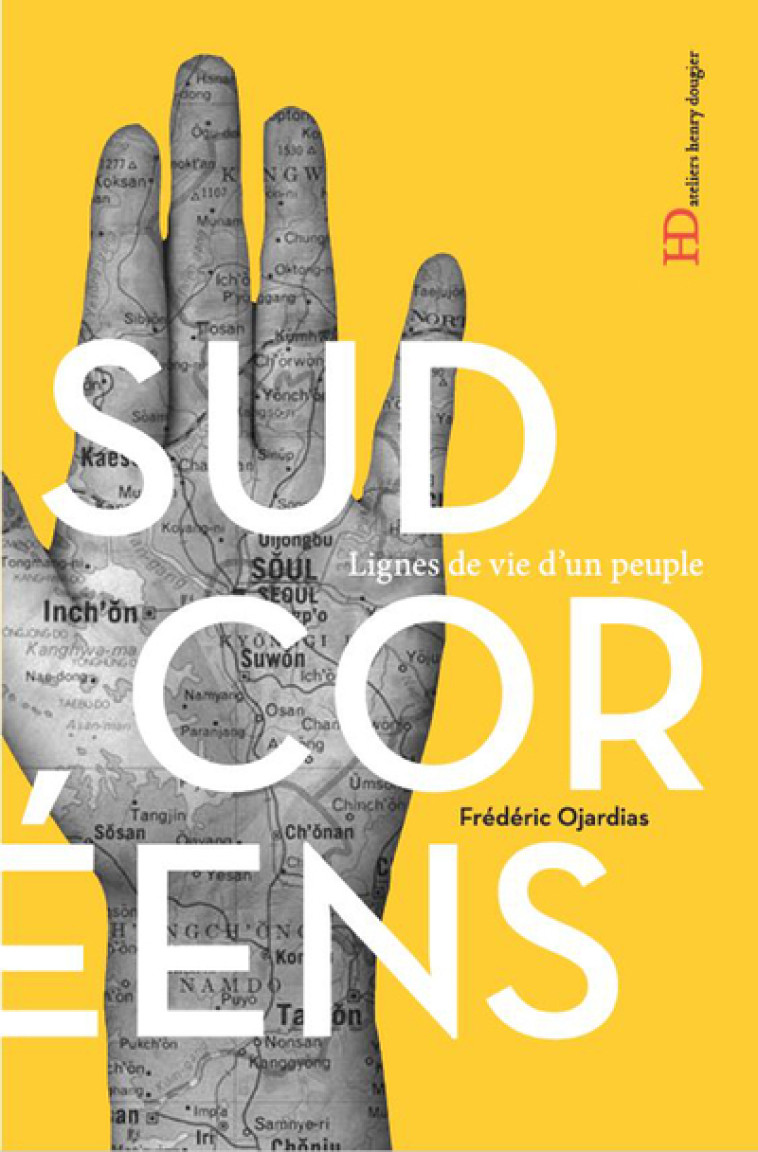 Les sud-coréens - Frédéric Ojardias - HENRY DOUGIER