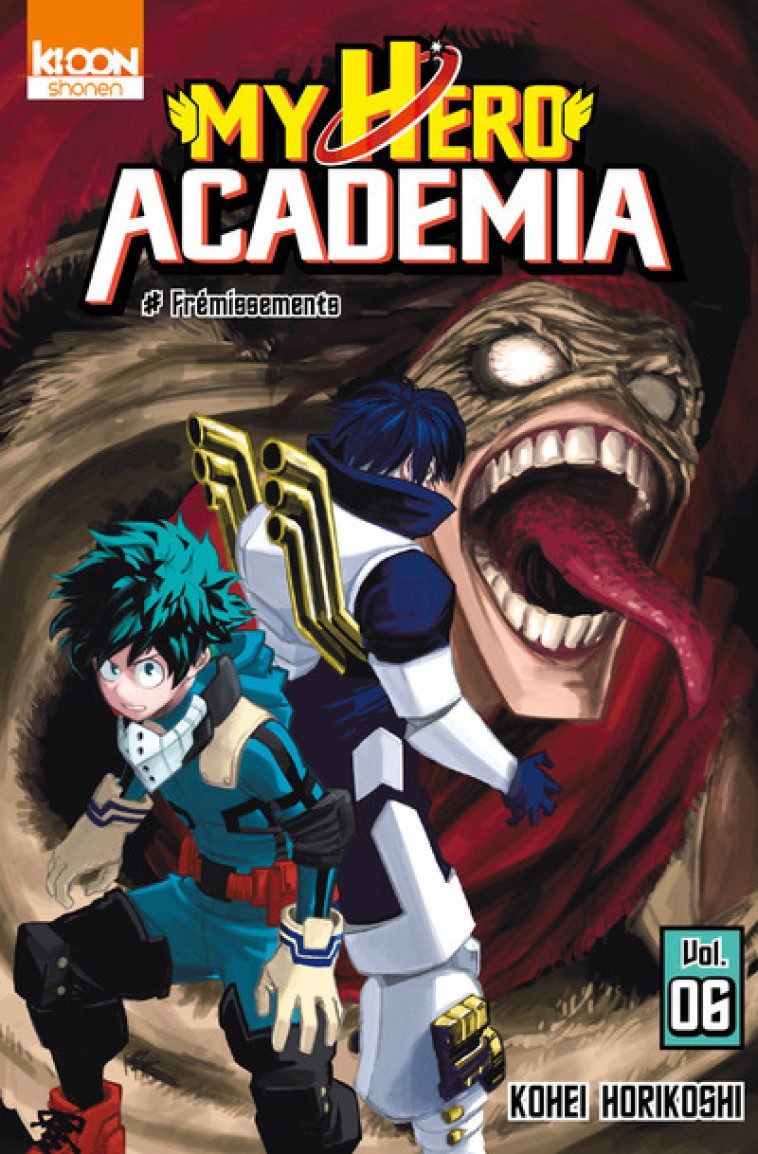 My Hero Academia T06 - Kohei Horikoshi - KI-OON