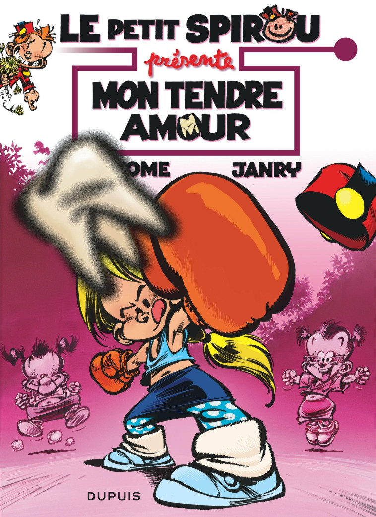 Le Petit Spirou présente... - Tome 5 - Mon tendre amour / Edition spéciale (Opé été 2022) -  Tome - DUPUIS