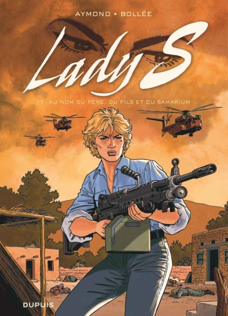 Lady S - Tome 17 - Au nom du père, du fils et du Samarium -  Bollée Laurent-Frédéric - DUPUIS