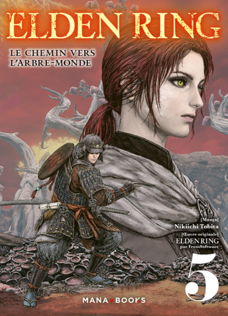 Elden Ring : Le chemin vers l'Arbre-Monde T05 - Tobita Nikiichi - MANA BOOKS