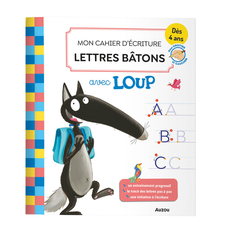 MON CAHIER D'ÉCRITURE LETTRES BÂTONS AVEC LOUP - Orianne Lallemand - AUZOU