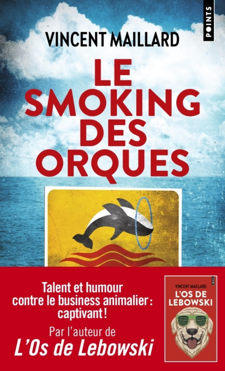 Le Smoking des orques - Vincent Maillard - POINTS