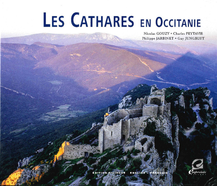 CATHARES EN OCCITANIE - Nicolas Gouzy - EMPREINTE