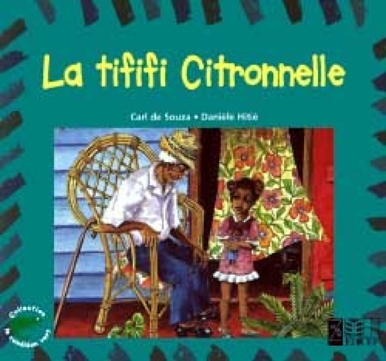 La Tififi Citronnelle - Carl Souza - EDICEF REVUES