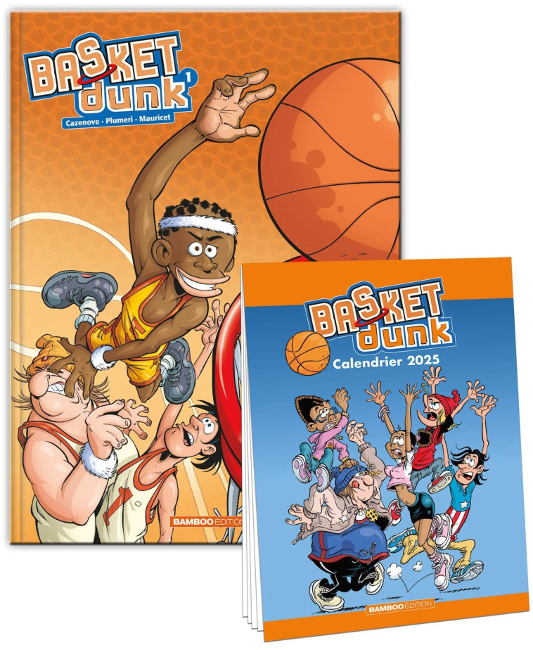 Basket Dunk - tome 01 + calendrier 2025 offert - Christophe Cazenove - BAMBOO