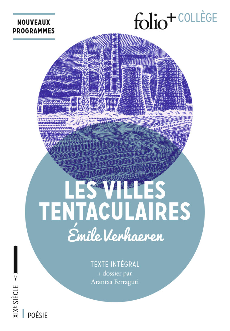 Les Villes tentaculaires - Émile Verhaeren - FOLIO