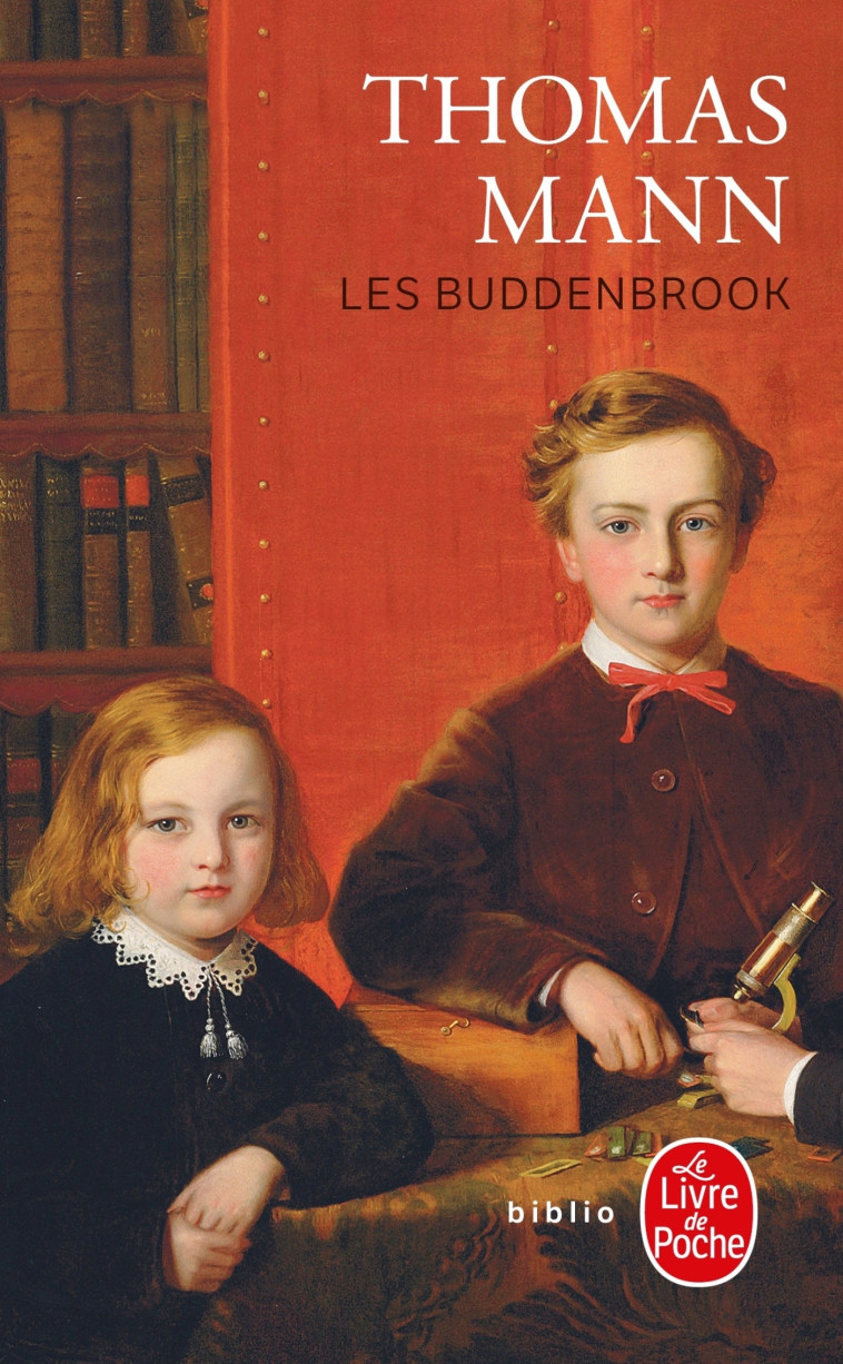 Les Buddenbrook - Thomas Mann - LGF