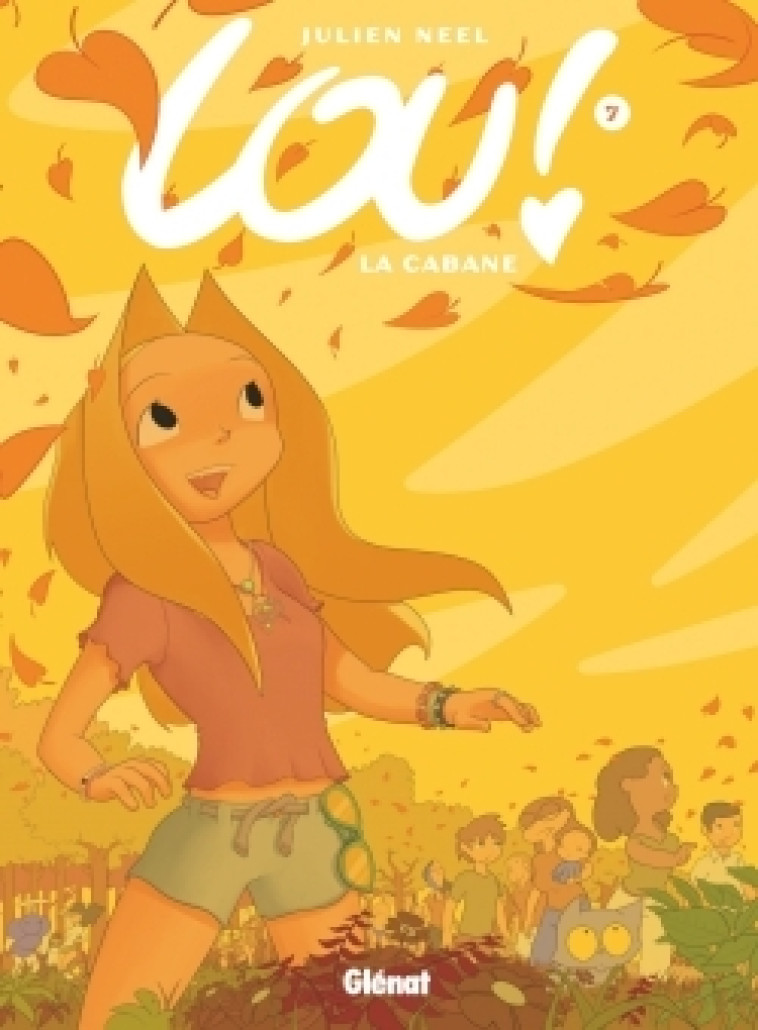 Lou ! - Tome 07 - Julien Neel - GLENAT