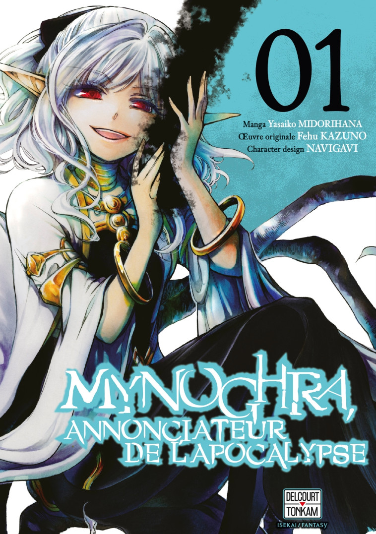 Mynoghra, Annonciateur de l'apocalypse T01 - Yasaiko Midorihana - DELCOURT