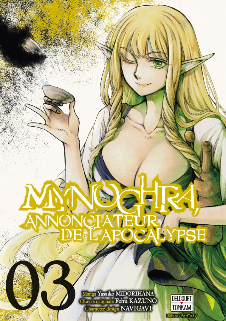 Mynoghra, Annonciateur de l'apocalypse T03 -  MIDORIHANA+KAZUNO - DELCOURT