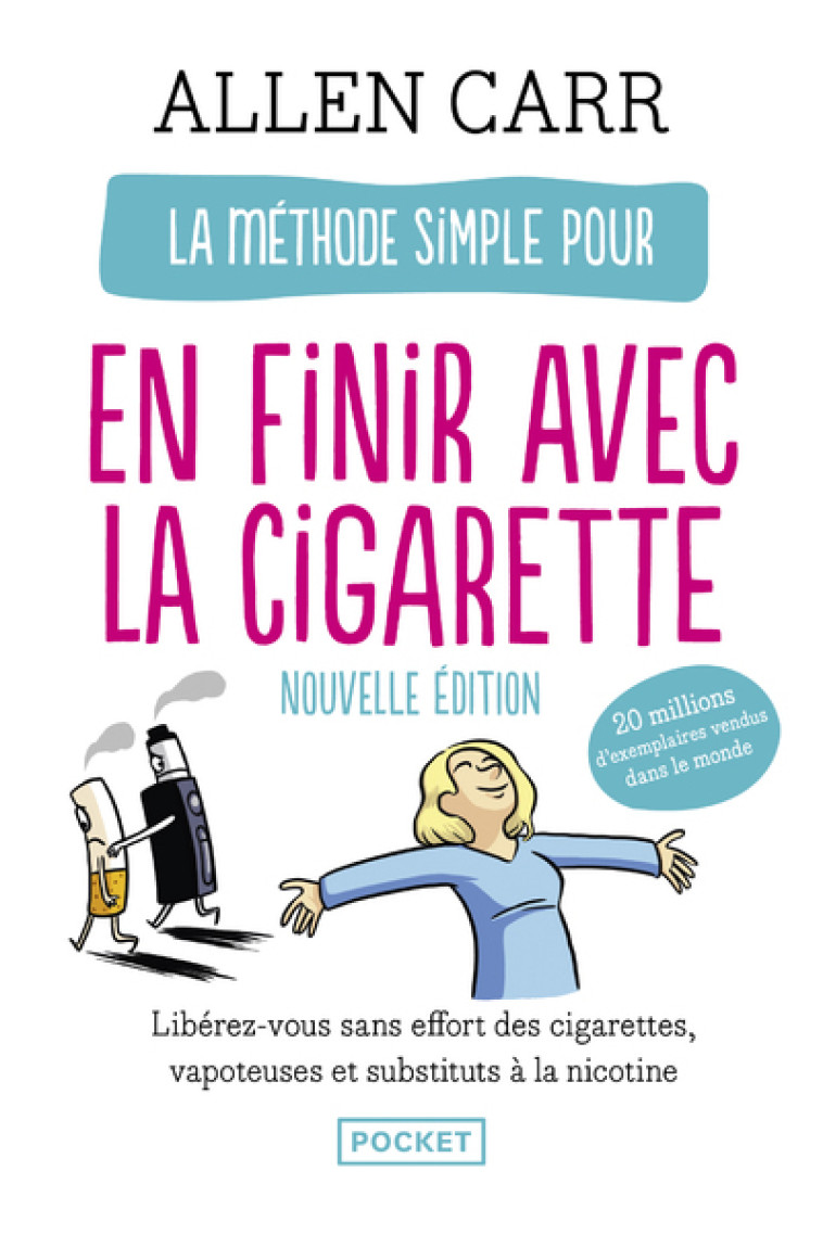 La Méthode simple pour en finir avec la cigarette - Allen Carr - POCKET