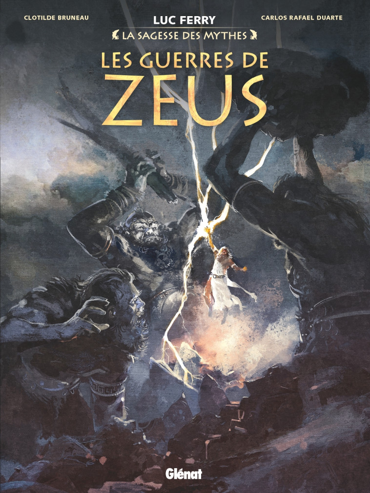 Les guerres de Zeus - Clotilde Bruneau - GLENAT