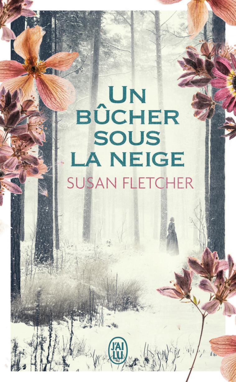 Un bûcher sous la neige - Susan Fletcher - J'AI LU