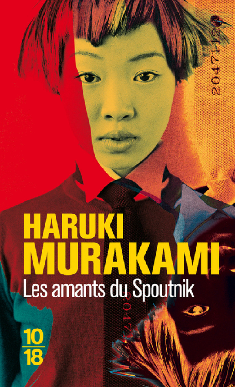 Les amants du Spoutnik - Haruki Murakami - 10 X 18